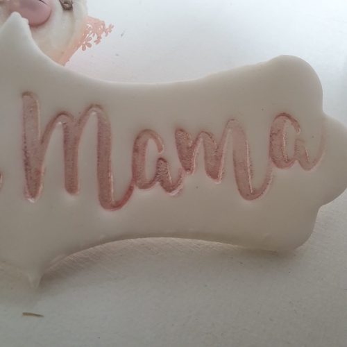 Schriftzug Mama als Cake Topper